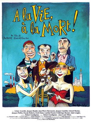A la Vie à la mort