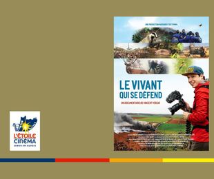 Lundi du Doc - Le Vivant qui se défend