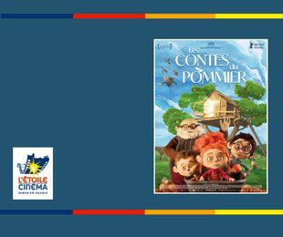 Avant-première / Séance Famille / Les Contes du Pommier